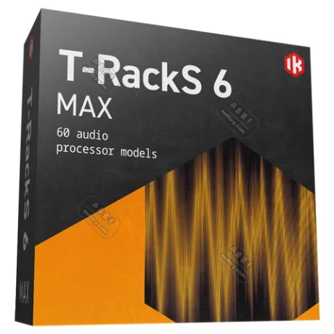 恐龙混音母带效果器完整版！IK Multimedia T-RackS 6 MAX v6.0.1 WIN&MAC（2024.09.19更新6.0.1版）